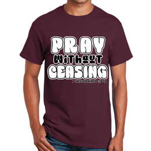 Unisex Short Sleeve T-Shirt Pray Without Ceasing Black And White
