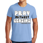 Unisex Short Sleeve T-Shirt Pray Without Ceasing Black And White