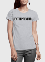 Entrepreneur Half Sleeves Women T-shirt