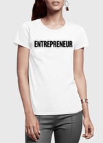 Entrepreneur Half Sleeves Women T-shirt
